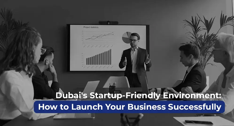 Business team presentation on startup strategy in Dubai, highlighting how to launch your business successfully