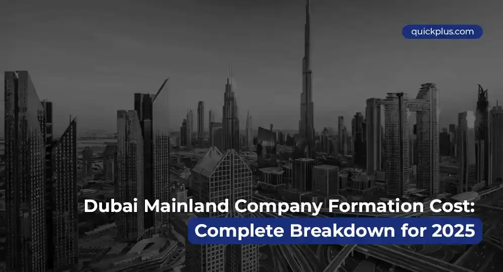 aerial view of dubai skyline with text overlay showing dubai mainland company formation cost breakdown for 2025