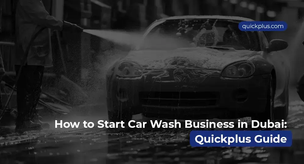 how to start car wash business in dubai with modern service station, staff cleaning cars and setup guide