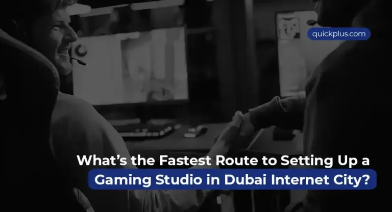What’s the Fastest Route to Setting Up a Gaming Studio in Dubai Internet City?