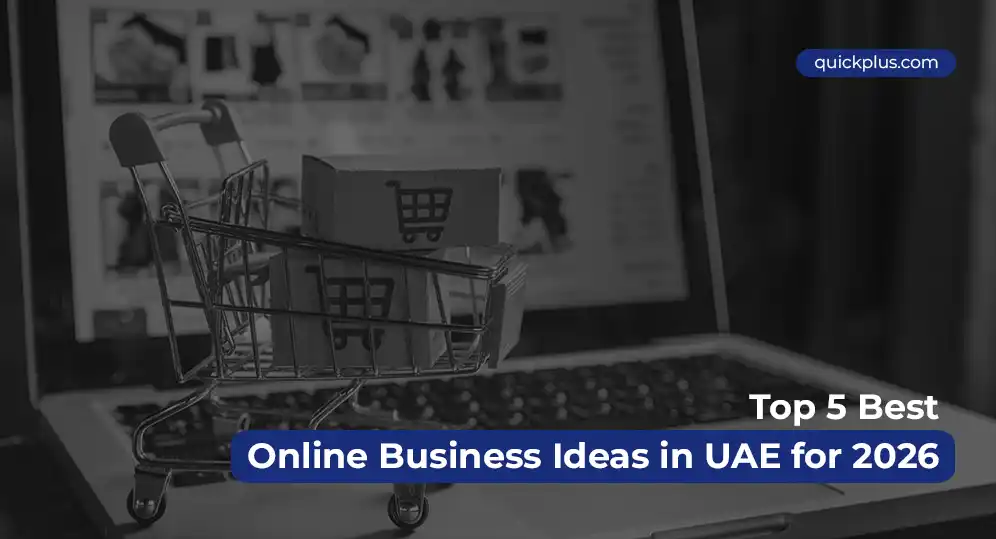 Showcasing top online business ideas in the UAE for 2026 to help entrepreneurs launch profitable ventures.