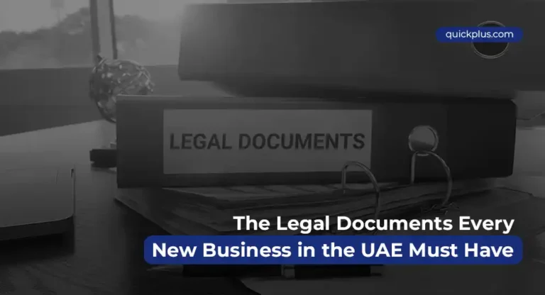 The Legal Documents Every New Business in the UAE Must Have