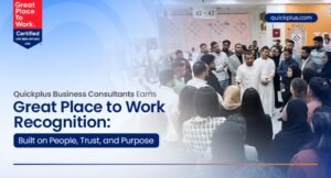 Quickplus Business Consultant, Great Place to Work Recognition, Workplace Earned with People, Trust, and Purpose