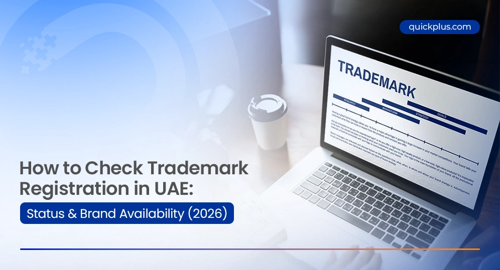 How to Check Trademark Registration in UAE: Status & Brand Availability (2026)