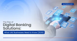 Overview of UAE digital banking solutions and instant business account opening 2026