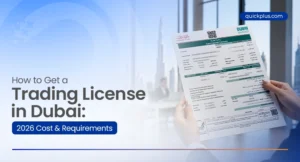 Step-by-step guide and 2026 costs for getting a trading license in Dubai UAE