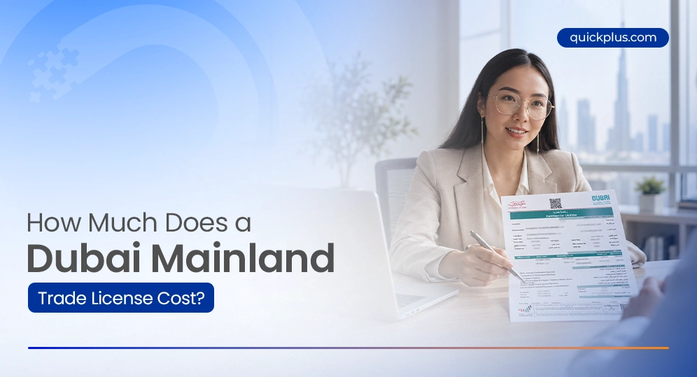 How Much Does a Dubai Mainland Trade License Cost?
